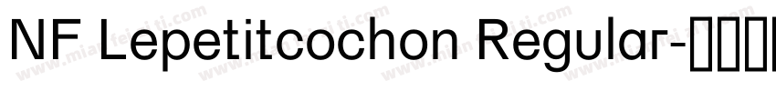 NF Lepetitcochon Regular字体转换